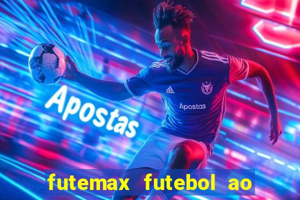 futemax futebol ao vivo campeonato brasileiro